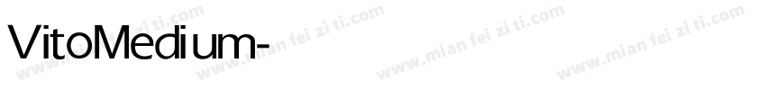 Vito Medium字体转换
